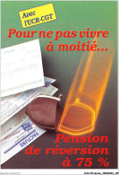 AHVP13-1171 - GREVE - Pour Ne Pas Vivre à Moitié - Pension De Réservation à 75% - Grèves