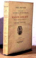 PRÉVOST Antoine François - HISTOIRE DU CHEVALIER DES GRIEUX ET DE MANON LESCAUT  - 1901-1940