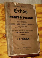 WECKERLIN Jean-Baptiste - ECHOS DU TEMPS PASSE - DEUXIEME VOLUME - 1801-1900