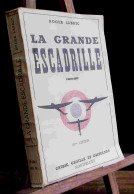 LABRIC  Roger  - LA GRANDE ESCADRILLE - Other & Unclassified