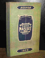 ANONYME - AGENDA CAFES MASSET BORDEAUX 1925 - 1901-1940