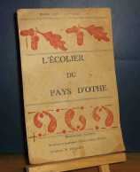 POILLIOT Rene - L'ECOLIER DU PAYS D'OTHE - Other & Unclassified