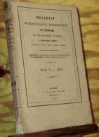 COLLECTIF  - BULLETIN SCIENTIFIQUE, HISTORIQUE ET LITTERAIRE DU DEPARTEMENT DU NOR - 1801-1900