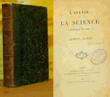 RENAN Ernest - L'AVENIR DE LA SCIENCE - PENSEES DE 1848 - 1801-1900