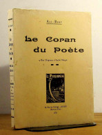 ALI-BERT  - LE CORAN DU POETE - 1901-1940