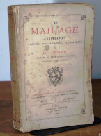 ISOARD Louis-Romain-Ernest - LE MARIAGE - CONFERENCES PRECHEES DANS LA CHAPELLE DE L'ORATOIRE - 1801-1900