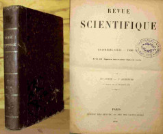 RICHET Charles - REVUE SCIENTIFIQUE - REVUE ROSE - 4EME SERIE TOME X - 1801-1900