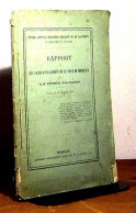 LEVIEUX Charles - RAPPORT SUR LES CAUSES D'INSALUBRITE DE LA VILLE DE BORDEAUX - 1801-1900