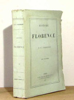 PERRENS Francois-Tommy - HISTOIRE DE FLORENCE - TOME 3 - 1801-1900