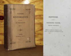 GAVARD Charles - GALERIES HISTORIQUES DU PALAIS DE VERSAILLES - TOME IV - 1801-1900