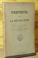 CHEVALIER Jean-Florentin - VERTEUIL SOUS LA REVOLUTION - 1901-1940