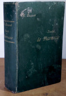 HUGUET Robert    - TRAITE DE PHARMACIE THEORIQUE ET PRATIQUE - 1801-1900