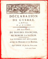 LOUIS ET PLUS BAS ROLAND  - DECLARATION DE GUERRE  25, AVRIL 1792, AN 4EME DE LA LIBERTE - 1701-1800