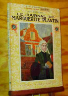 BERTHEROY  Jean - LE JOURNAL DE MARGUERITE PLANTIN - 1901-1940