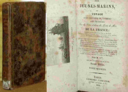 M.V. LE DANTY - LES JEUNES MARINS OU VOYAGE D'UN CAPITAINE DE VAISSEAU AVEC SES ENFAN - 1801-1900