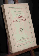 ROMAINS Jules    - LE DIEU DES CORPS - PSYCHE - II - 1901-1940