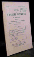 COLLECTIF - REVUE DE ZOOLOGIE AGRICOLE ET APPLIQUEE - 1958 - N°4 - 6 - Other & Unclassified