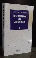 THUROW Lester - LES FRACTURES DU CAPITALISME - Other & Unclassified