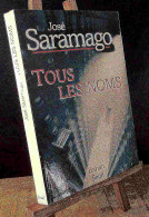 SARAMAGO Jose - TOUS LES NOMS - Other & Unclassified