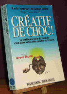 VON OECH Roger - CREATIF DE CHOC - Otros & Sin Clasificación