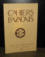 COLLECTIF - LES CAHIERS DU BAZADAIS - 3EME TRIMESTRE 1978 - NUMERO 42 - Otros & Sin Clasificación