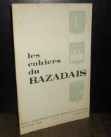 COLLECTIF - LES CAHIERS DU BAZADAIS - 1ER TRIMESTRE 1977– NUMERO 36 - Otros & Sin Clasificación