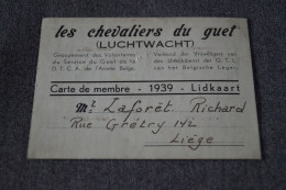 Guerre 40-45,carte,les Chevaliers Du Guet,Liège,volontaire D.T.C.A. 1939,original - Historische Documenten