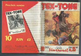 Tex-Tone  N° 122 - Bimensuel  " Main De Fer ; Le Revolté   " - D.L.  25 Mai 1962 - Tex0901 - Formatos Pequeños