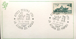 X0237 Italia Special Postmark 1972 Cesena,storia Dei Popoli,history Of Peoples,prehistoric Man - Ohne Zuordnung