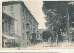 73 // BRIDES LES BAINS    Le Grand Hotel  14 - Brides Les Bains