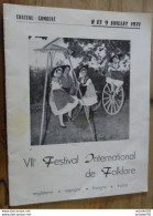 CHATEAU GOMBERT Programme VIIe Festival International De Folklore - 1971 ....... PRO-GOM ......... Caisse-40 - Programma's