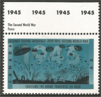 Canada Crossing Rhine Traversée Rhin Parachutes Marge 1945 Margin MNH ** Neuf SC (C15-44hdate) - Nuevos