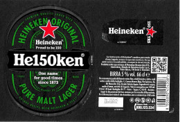 OLANDA - Etichetta Birra Beer Bière HEINEKEN Nome Sbagliato BIERTJE? 150° Anniv. "one Name For Good Times Since 1873" - Cerveza