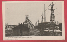 Dolny Slask / Walbrzych - Szyb / Górnictwo -Die Grube - Blick Auf Eine Hochspannungsleitung ( Verso Zien ) - Pologne