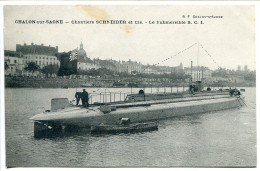 Militaria CPA Ecrite * CHALON Sur SAONE Chantiers SCHNEIDER Et Cie Le Submersible S.C.I. ( Sous-marin ) Editeur B.F. - Materiaal