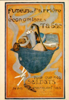 CPM-Affiche Patriotique "Fumeurs De L'arrière, économisez Le Tabac" Affiche De Propagande 1916 Ref Nugeron - Patrióticos