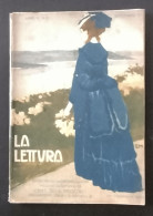 03927 "LA LETTURA - RIVISTA MENSILE ILLUSTRATA DEL CORRIERE DELLA SERA  - ANNO XI N. 9 SETTEMBRE 1911" ORIG. - Altri & Non Classificati