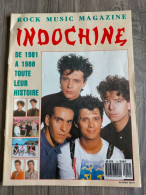 Magazine Rock Music N° 14 INDOCHINE 1981-1988 Toute Leur Histoire Avec Le Poster - Música