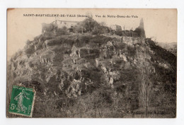 ST BARTHELEMY DE VALS * DROME * VUE DE NOTRE DAME DE VALS * édit. Grand Croix - Autres & Non Classés