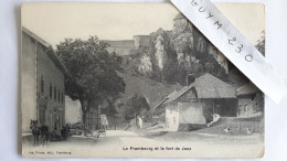 Le FRAMBOURG Et Le Fort De Joux - Andere & Zonder Classificatie