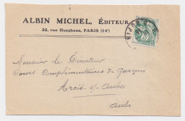 Fragment D'enveloppe ALBIN MICHEL Editeur 22, Rue Huyghens Paris 14e Timbre Type Blanc 5c Vert - 1877-1920: Période Semi Moderne