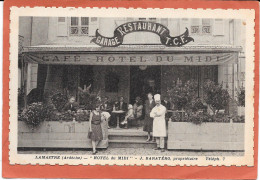 07 - LAMASTRE - L'Hôtel Du Midi - Animée - Lamastre