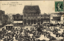 CPA Cherbourg-Manche, Place Du Chateau An Einem Markttag, Theater - Other & Unclassified
