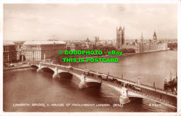 R530425 London. Lambeth Bridge And Houses Of Parliament. Valentine. RP - Sonstige & Ohne Zuordnung