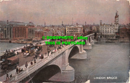 R530448 London Bridge. S. Hildesheimer. London Views Series. No. 5292. 1908 - Andere & Zonder Classificatie