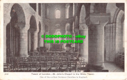 R530480 Tower Of London. St. John Chapel In The White Tower. Gale And Polden - Andere & Zonder Classificatie