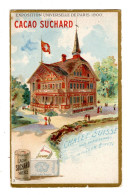 Chromo Chocolat Suchard, S 87 / 3, Exposition Universelle 1900, Chalet Suisse - Suchard
