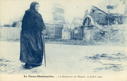 Le Vieux Montmartre. La Mendiante Du Maquis. 10 Juillet 1904. Série Seeberger / Künzli. - Arrondissement: 18