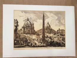 Roma Veduta Della Piazza Del Popolo Grande Litografia Piranesi Cm 75 X 55 1970 - Altri & Non Classificati