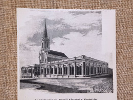 Montevideo Nel 1896 La Nuova Casa Dei Fratelli Adoratori - Voor 1900